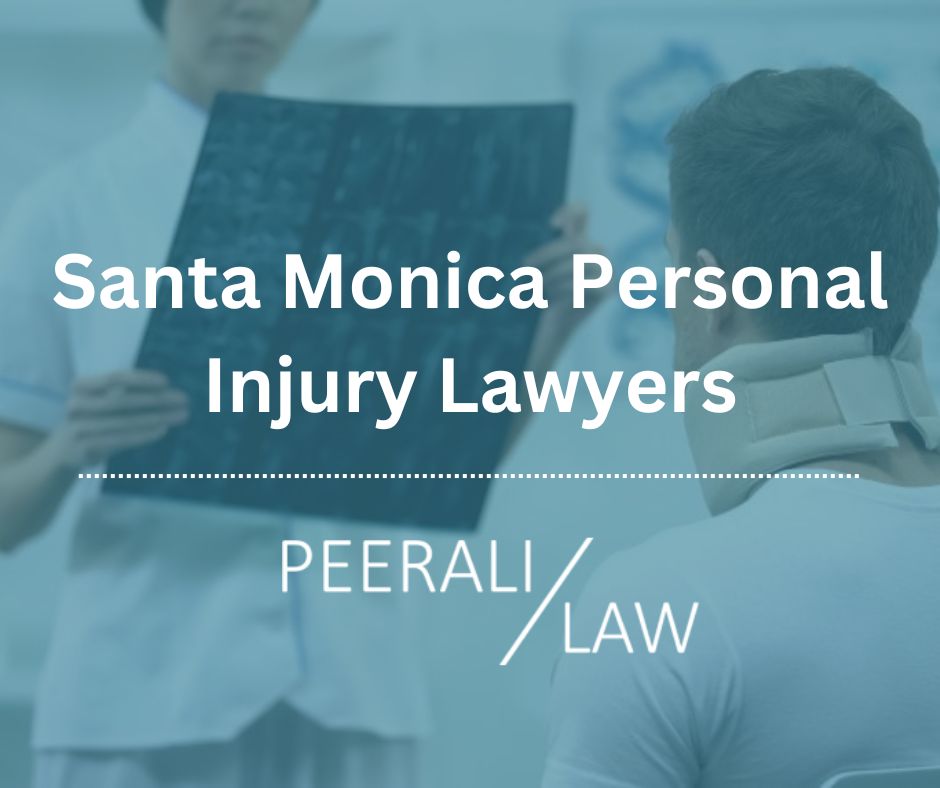 Santa Monica Personal Injury Lawyers